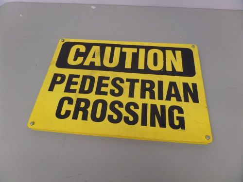 Large, Heavy, Metal, Industrial, Yellow &#034;CAUTION PEDESTRIAN CROSSING&#034; Sign