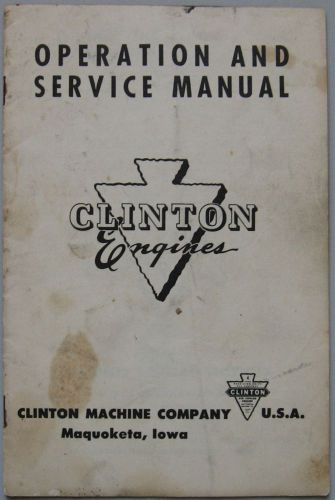Operation and Service Manual ONLY for Clinton Machine Company Air Cooled Engines