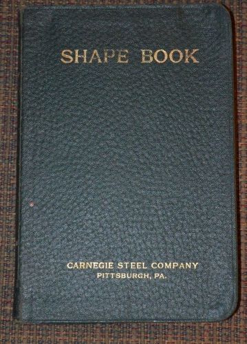 Carnegie steel company  -  1920 shape book  -  pittsburgh, pa for sale