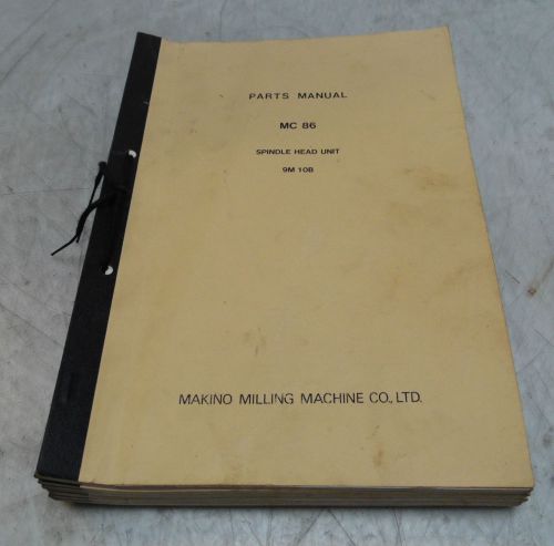 11 - leblond makino parts manuals for mc86 horizontal machining center, 1994-5 for sale