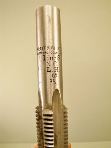 Pratt &amp; Whitney 1&#034;-8 NC/ 11 T-5 left Hand 4 Flute Threading Tap