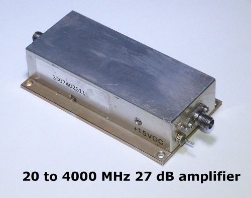 Very wideband RF amplifier, 20-4000 MHz 30 dB gain midband, 15 V. Guaranteed.