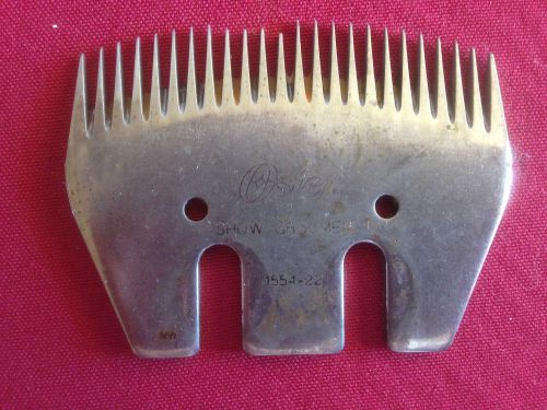 Sheep Shear Shearing Blade Oster Show Groomer 1544-22 3&#034; 24 Tooth Used