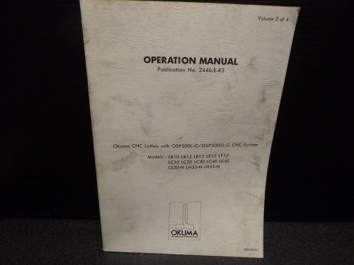 Okuma operation manual_osp500l-g/ osp5000l-g cnc system_2446-e-r3 for sale