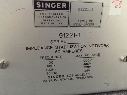 Singer 91221-1 impedance stabilization network 50 amps  1000volts