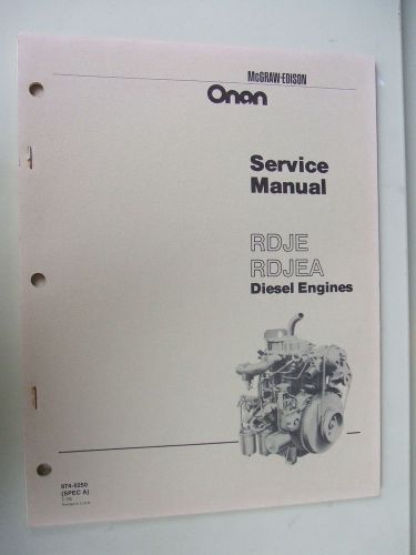 ONAN RDJE - RDJEA Series Diesel Service Manual NOS Generator Genset Refer Welder