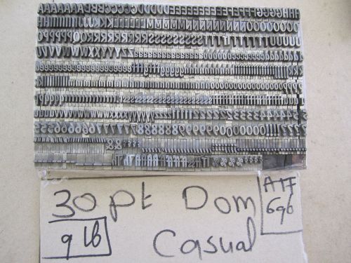 30PT DOM CASUAL (ATF 696)  Complete set, cap, lower case, numbers ETC.