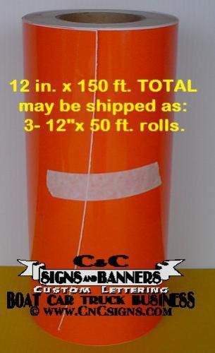 12&#034; x 50yd ORANGE Gloss Sign Vinyl for Cutter PLOTTER graphics Crafts NEW