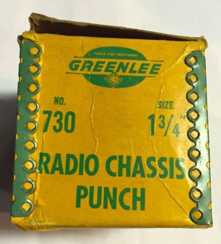 Greenlee No. 730 1-3/4&#034; Round Radio Chassis Punch