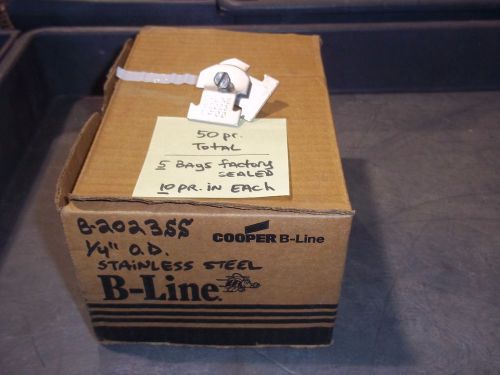 Cooper b-line 1/4&#034; od stainless steel tubing pipe clamp b2023 ss4 qty 50 for sale