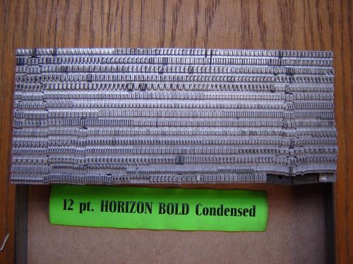 Letterpress Metal Type  &#034; Horizon Bold Condensed&#034;  12 Point