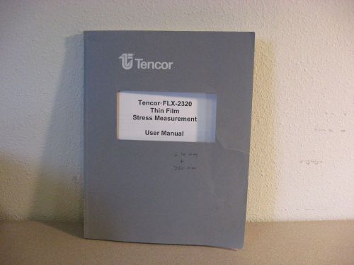 Tencor FLX-2323 Thin Film Stress Measurement User Manual