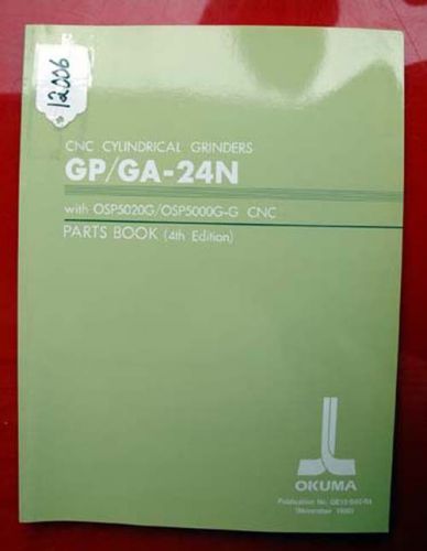 Okuma GP/GA-24N CNC Cylindrical Grinder Parts Book: GE15-040-R4 (Inv.12006)
