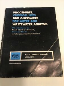 Hach Manual for Wastewater Analysis with Calibrations for Spectronic 20 etc.