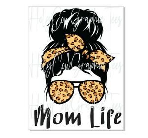 Sublimation Transfer Design Mom Life Custom Lot Order Heat Transfer