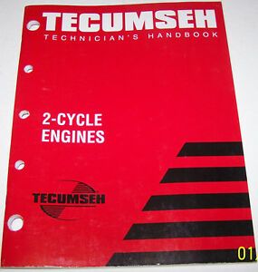 Tecumseh Technician&#039;s Handbook 2-Cycle Engines