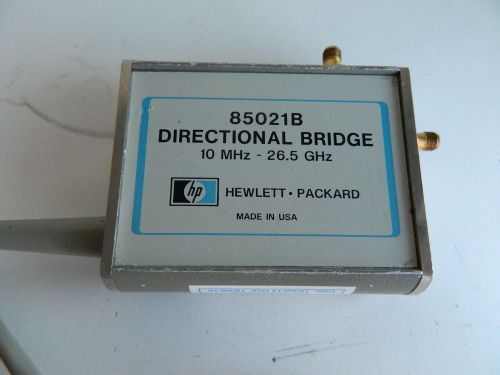 HP 85021B DIRECTIONAL BRIDGE,CALIBRATED, 90 DAY WARRANTY. 10 MHZ-26.5 GHZ