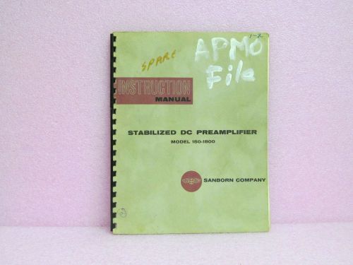 Sanborn/HP Manual 150-1800 Stabilized DC Preamplifier Instruction Man.. No Schem