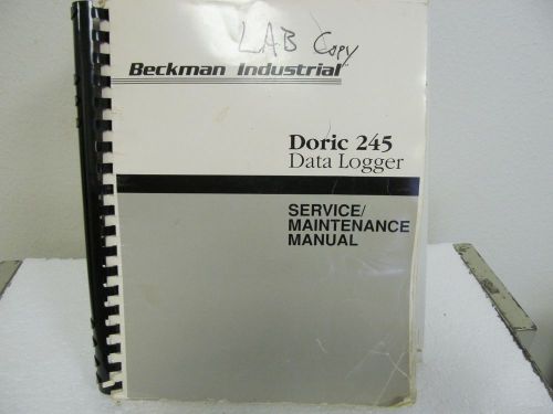 Beckman Doric 245 Data Logger Service/Maintenance Manual w/schematics