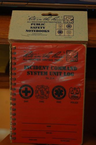 Rite in the Rain All Weather Incident Command System Unit Log no.214 NEW Spiral