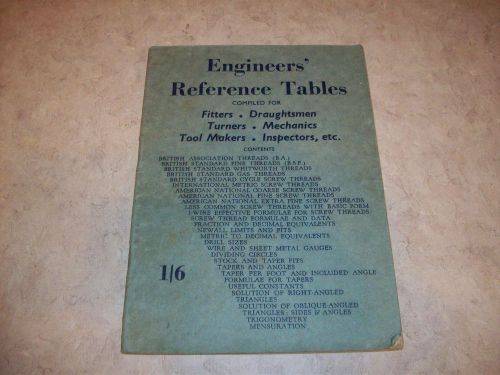 ENGINEERS&#039; REFERENCE TABLES BRITISH &amp; AMERICAN THREAD &amp; MORE