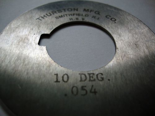 NEW THURSTON MFG~ 10 DEG .054 Slitting Circular Knive Blade *Single Bevel Sharp