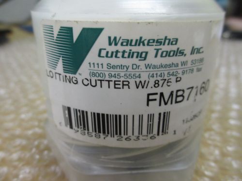 Waukesha slot cutter W/.875 P