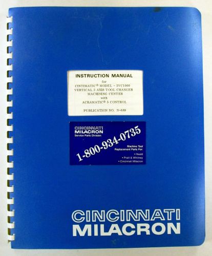 Manuals for Cincinati Milicron SVC-1000 Instruction Manual