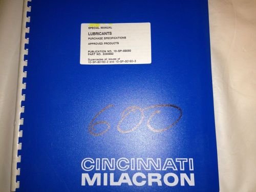 Cincinnati Milacron Special Manual Lubricants Purchase Specs, Approved Products