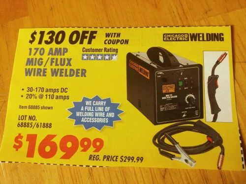 COUPON for $130 off Harbor Freight 170 AMP MIG Flux Wire Welder