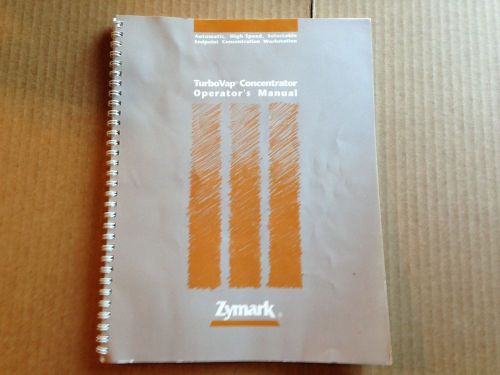 Zymark TurboVap Concentrator Operator&#039;s Manual