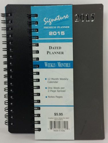 2015 Signature Series - Weekly/Monthly  Planner -  3.25&#034;X6&#034; - Colors May Vary