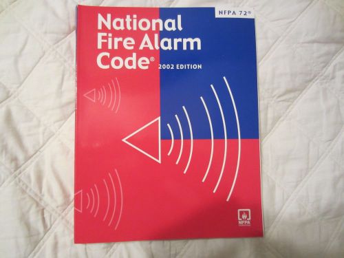 NFPA 72:  National Fire Alarm Code 2002 Edition Illustrated Textbook (paperback)
