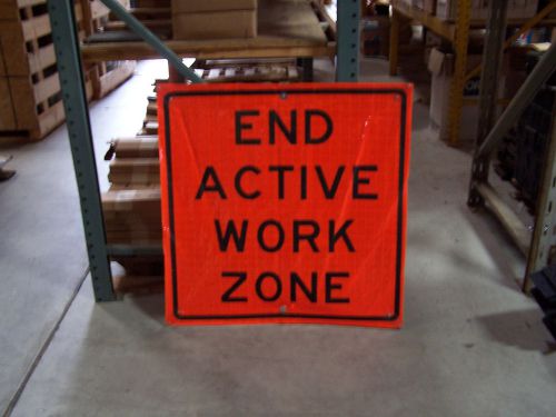 Reflective &#034;end of active work zone&#034; sign 36&#034; x 36&#034; 251-71 for sale