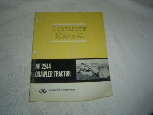 Massey Ferguson MF2244 MF 2244 crawler tractor operator&#039;s manual