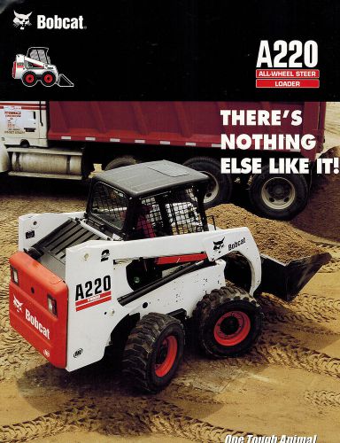 BOBCAT A220 ALL WHEEL STEER LOADER  BROCHURE X