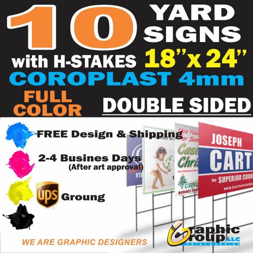 10 18x24 Full Color Yard Signs Custom 2-Sided + Stakes
