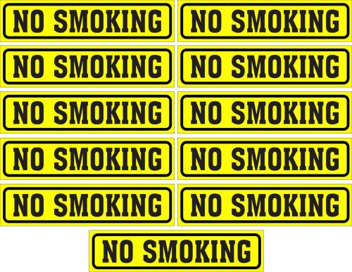 LOT OF 11 GLOSSY STICKERS, &#034;NO SMOKING&#034;, FOR INDOOR OR OUTDOOR USE