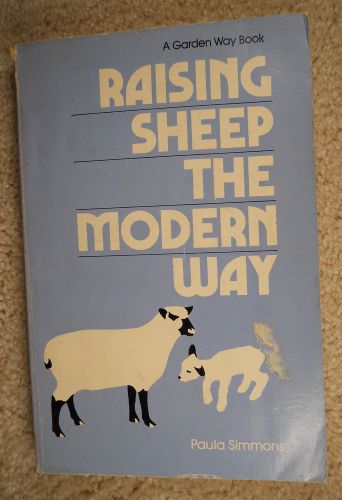 Raising Sheep the Modern Way lots of information here for the small homesteader