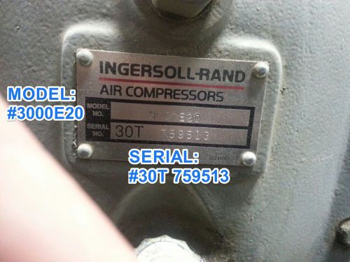 INGERSOLL-RAND AIR COMPRESSOR 20HP TYPE 30  SER#759513