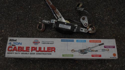 Cable Puller or Come-A-Long: Allied International; 4 Ton;  2 Available.