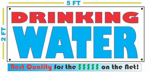 Full Color DRINKING WATER BANNER Sign NEW XL Larger Size Best Quality for the $