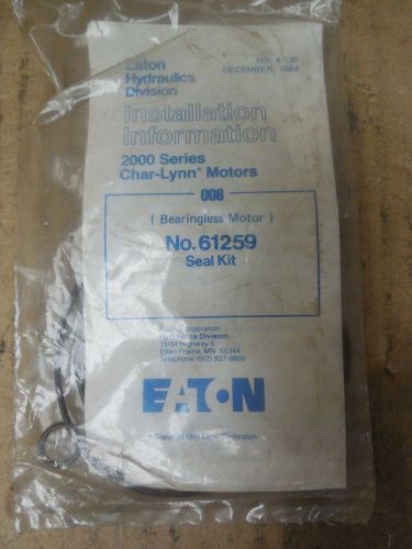 Eaton Char-Lynn 2000 Series Bearingless Motor Seal Kit 61259 New