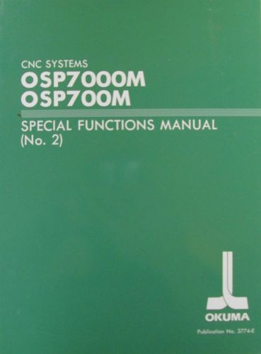 OKUMA OSP7000M OSP700M SPECIAL FUNCTIONS MANUAL (No. 2)