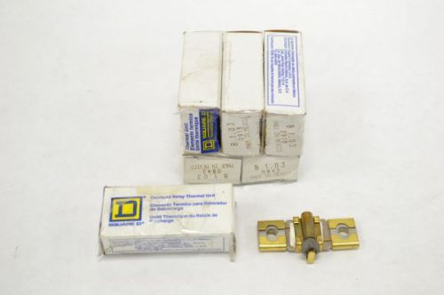 LOT 6 NEW SQUARE D B1.03 THERMAL OVERLOAD RELAY HEATER B226824