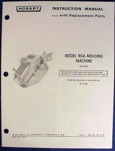 Hobart model 80a molding machine instruction manual &amp; parts book for sale