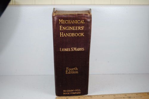 Mechanical Engineers Handbook by Lionel S. Marks 4th Edition