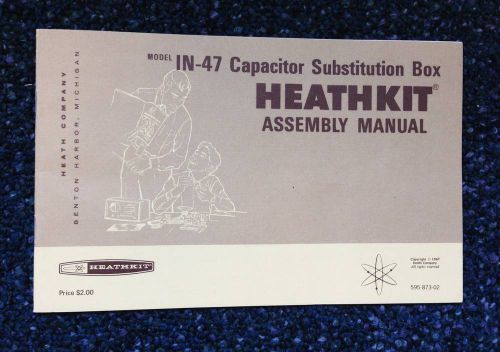 Heathkit IN-47 Capacitor Substituion Box Assembly Manual