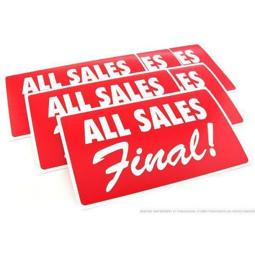 &#034;All Sales Final&#034; Message Signs 11&#034; 6Pcs