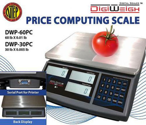 Digiweigh DWP-30PC 30 Lbs Price Computing Scale NTEP Legal For Trade Certified